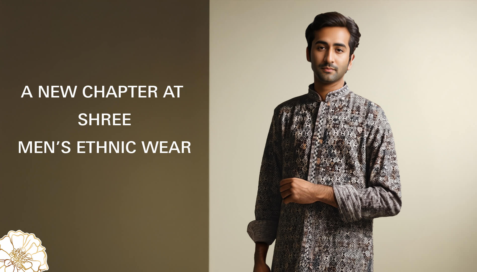 A New Chapter At SHREE: Men’s Ethnic Wear.