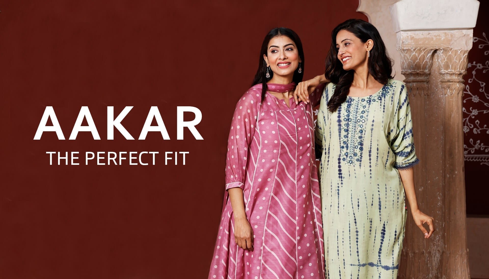 Aakar – The Perfect Fit.