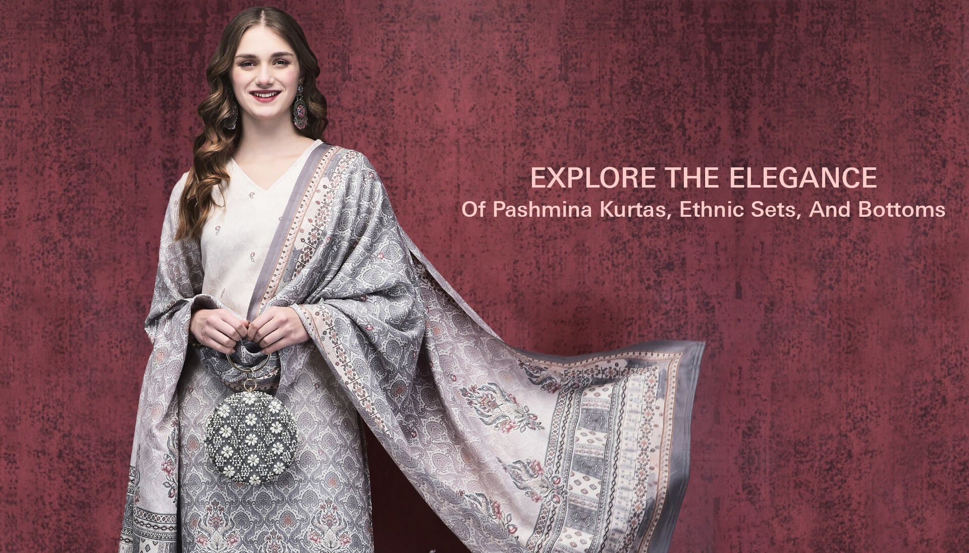 Explore The Elegance Of Pashmina Kurtas, Ethnic Sets, And Bottoms.
