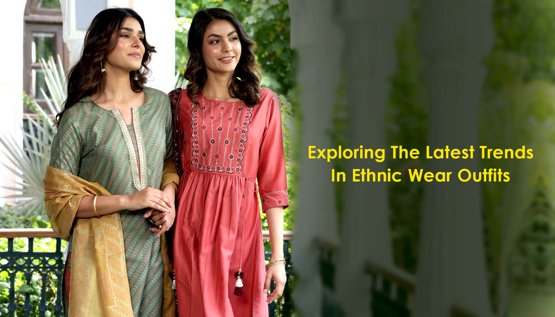 Exploring The Latest Trends In Ethnic Wear Outfits.