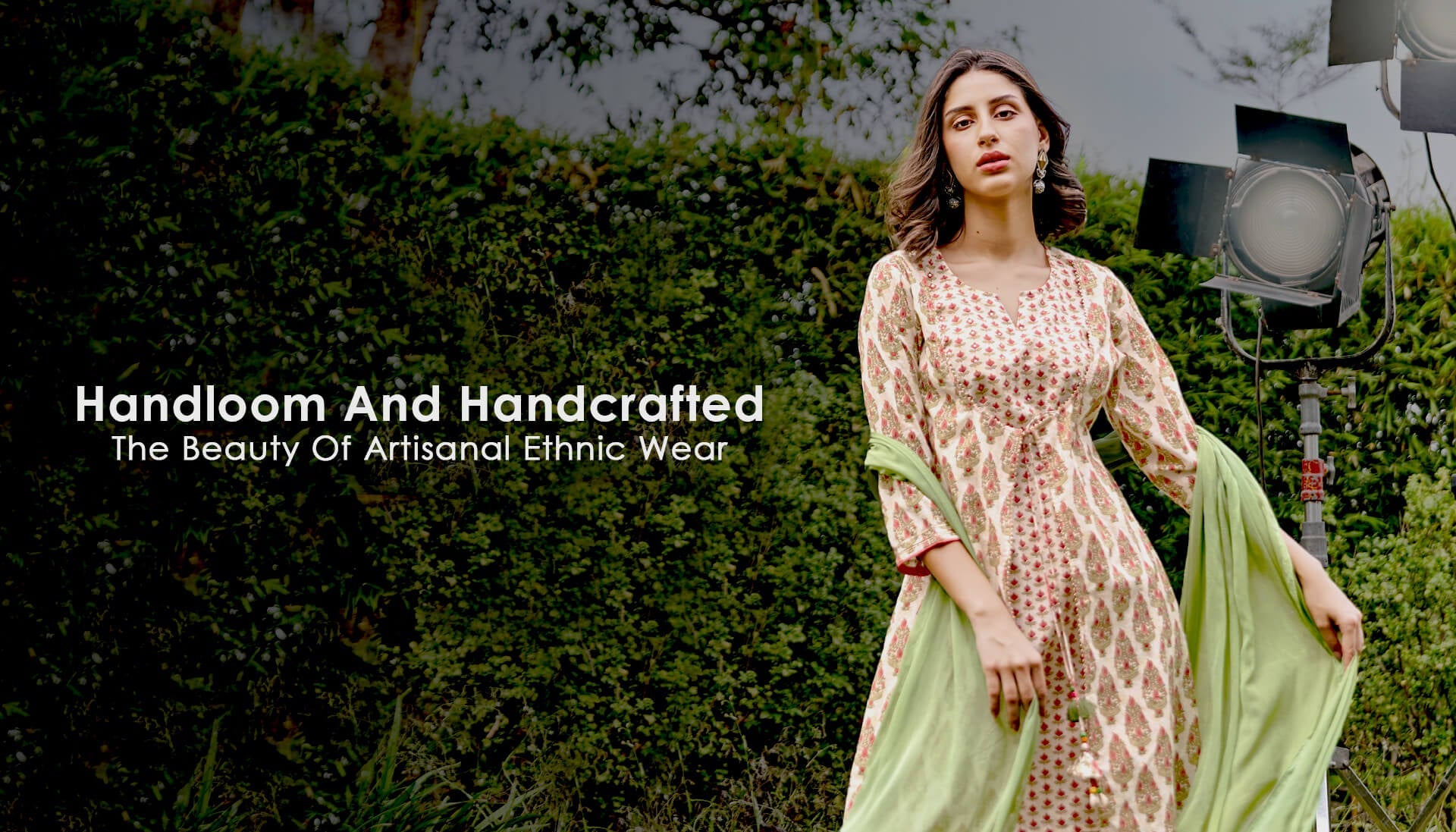 Handloom And Handcrafted: The Beauty Of Artisanal Ethnic Wear.