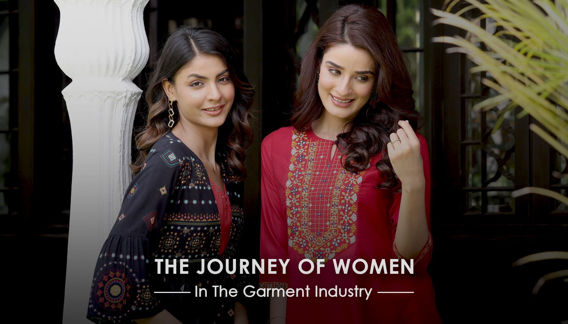 A Journey Of Women In The Garment Industry.