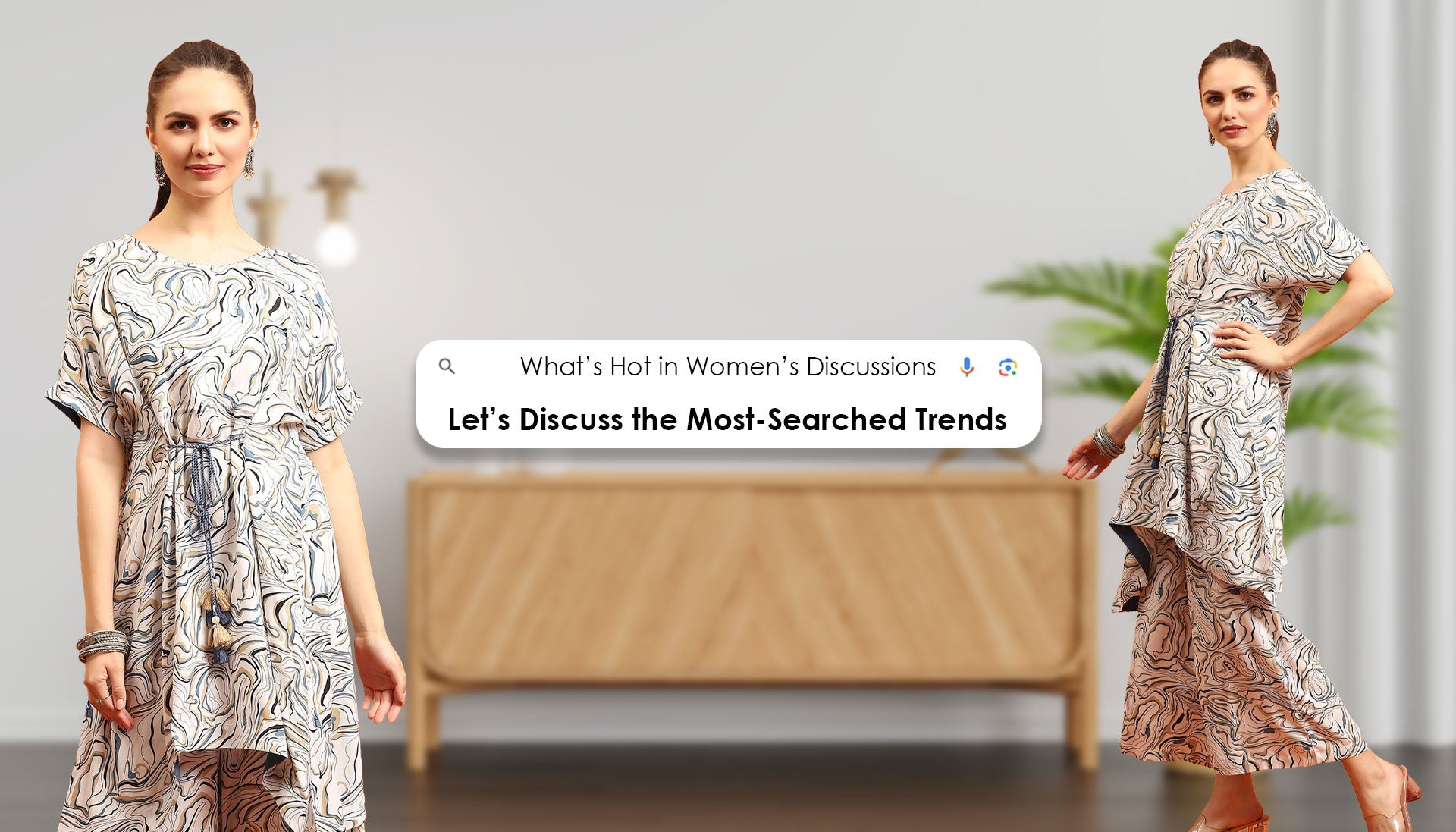 What’s Hot In Women’s Discussions: Let’s Discuss The Most-Searched Trends.