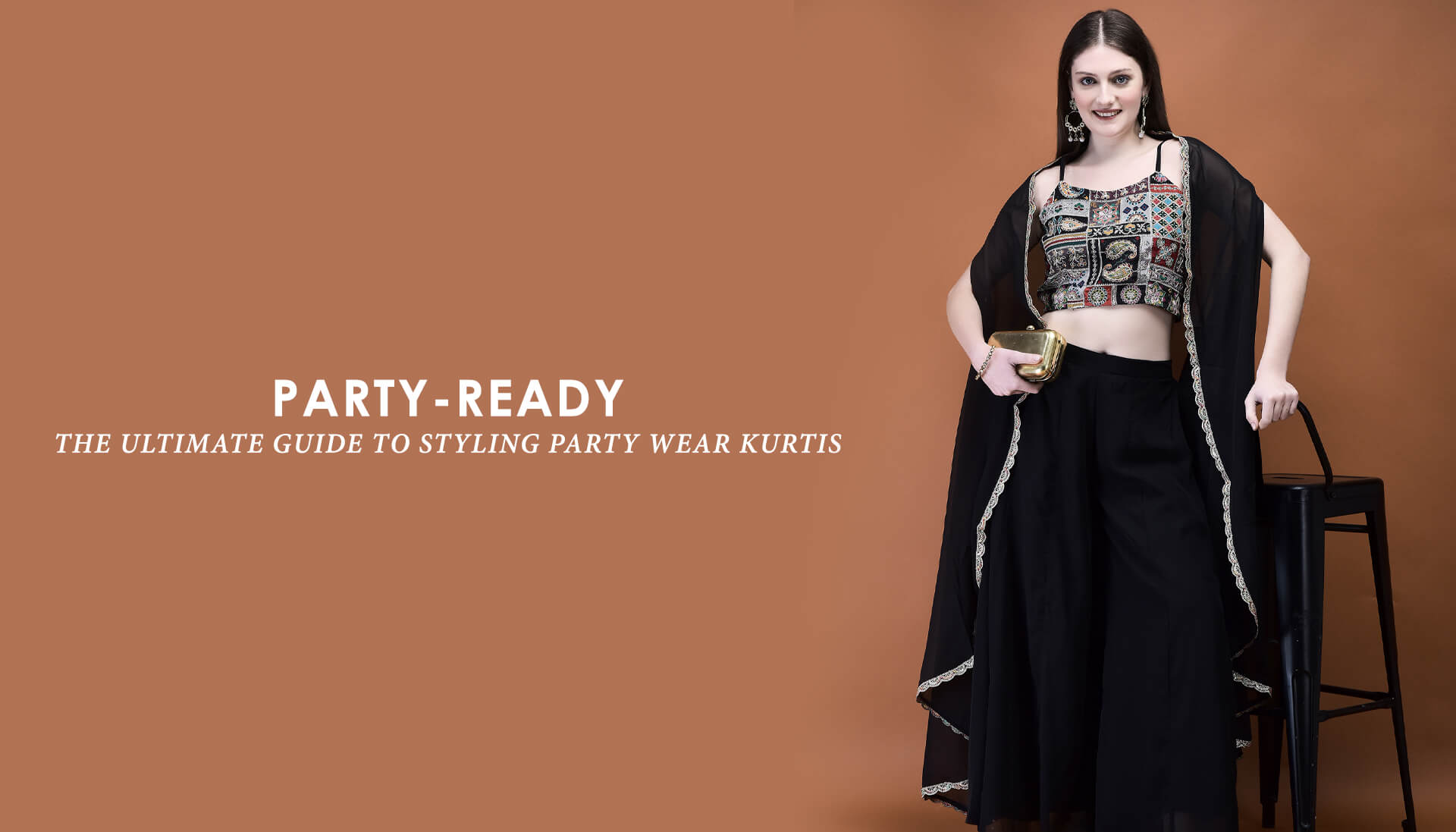 Party-Ready: The Ultimate Guide To Styling Party Wear Kurtis.