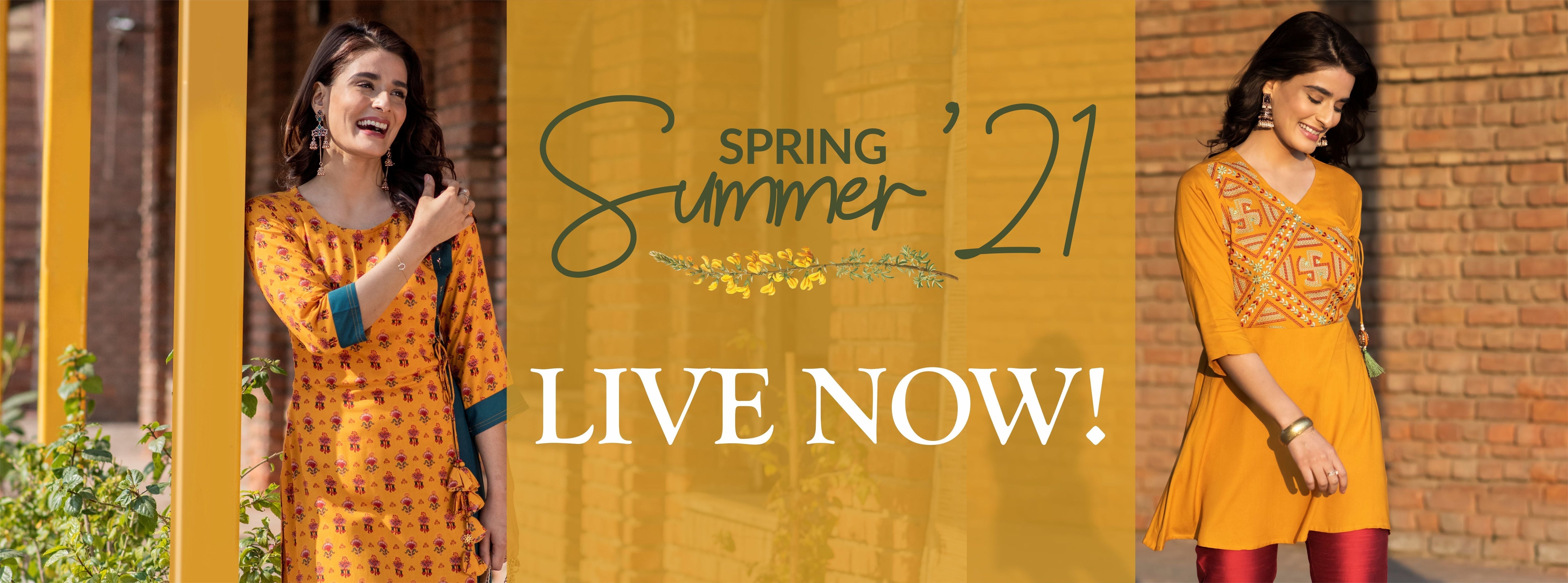 Spring Summer 2021 Launched NOW!.