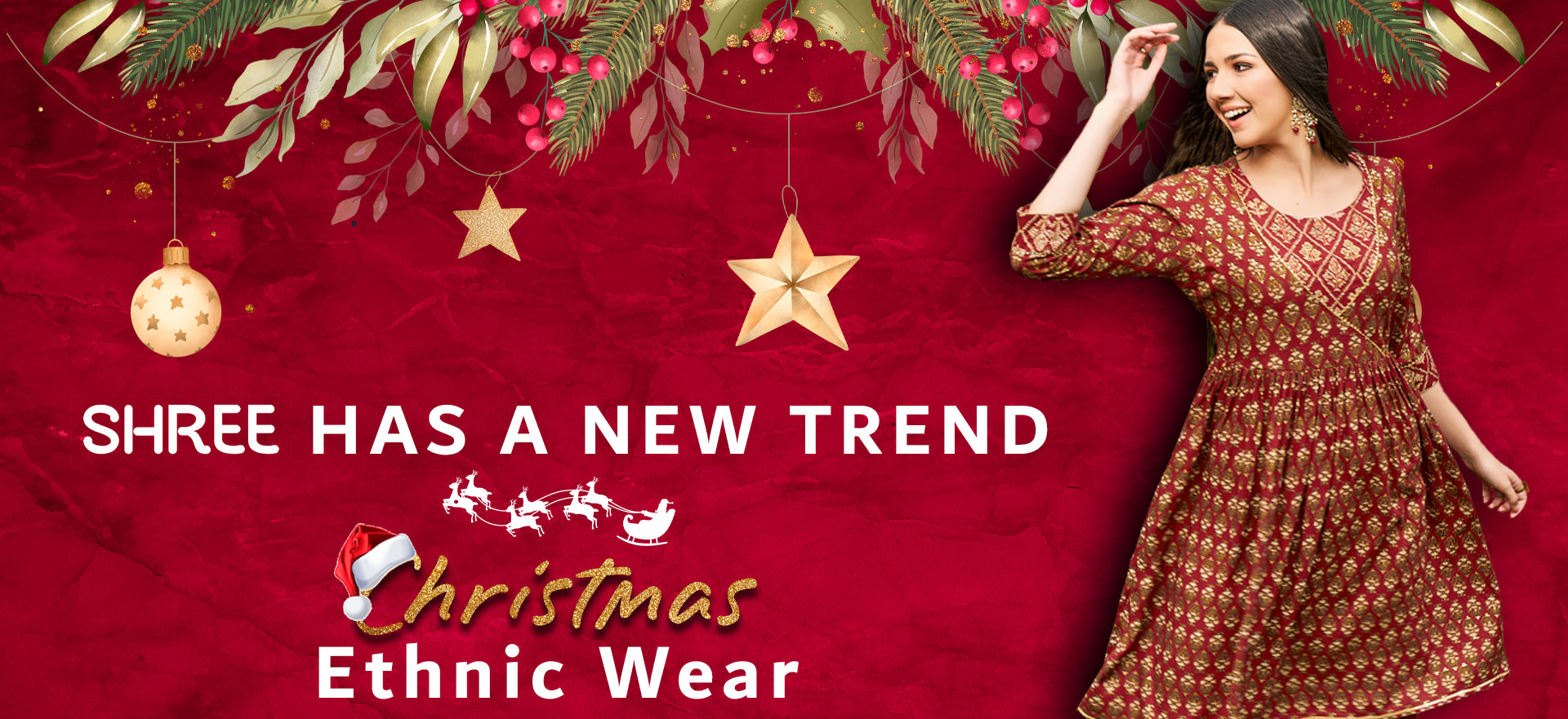 SHREE has a New Trend – Christmas Ethnic Wear.