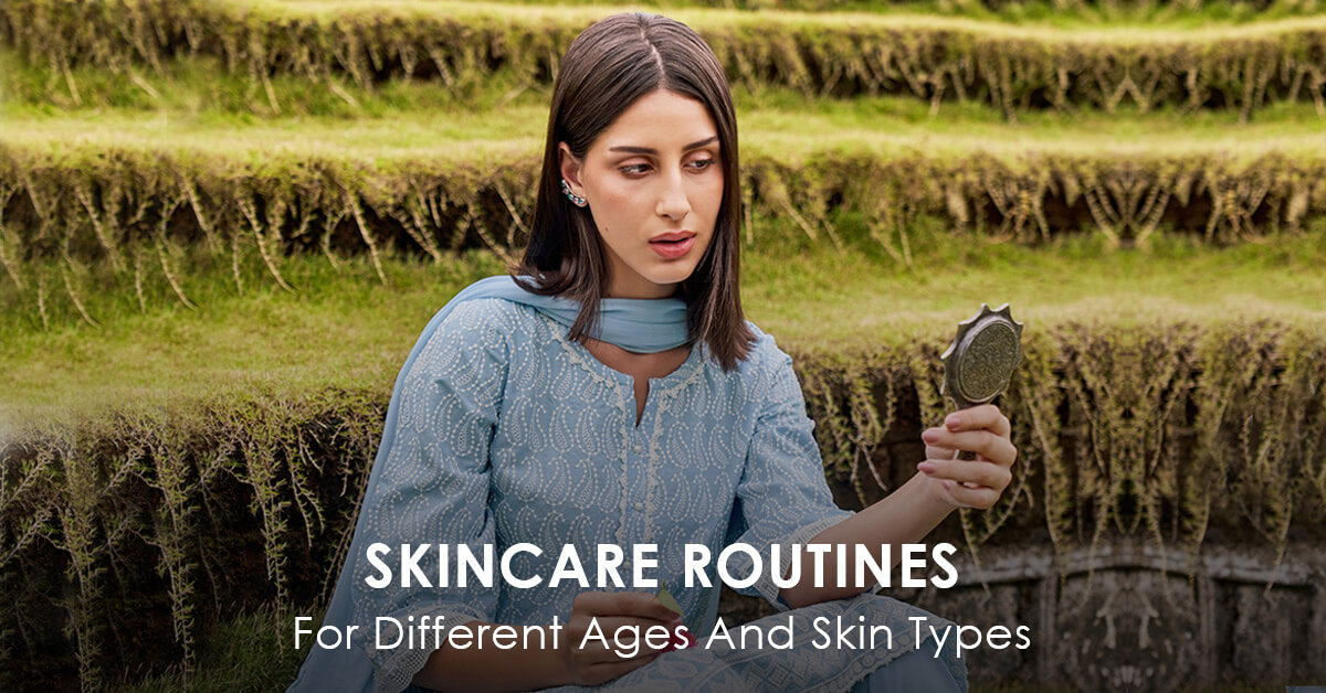 Skincare Routines For Different Ages And Skin Types.
