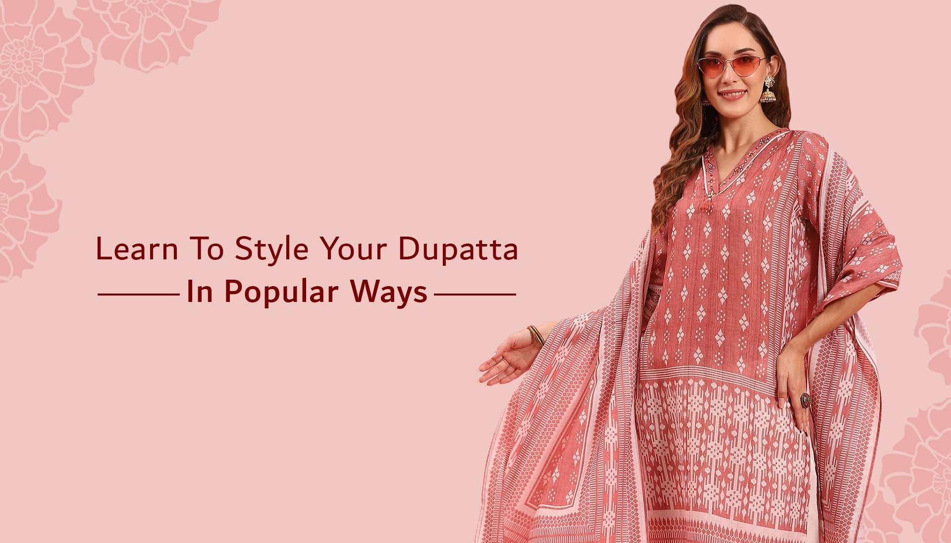 Style Your Dupatta Differently In These Popular Ways.