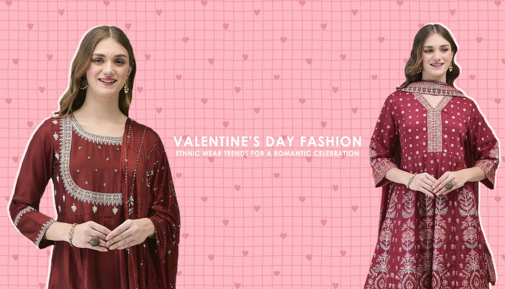 Valentine’s Day Fashion: Ethnic Wear Trends For A Romantic Celebration.