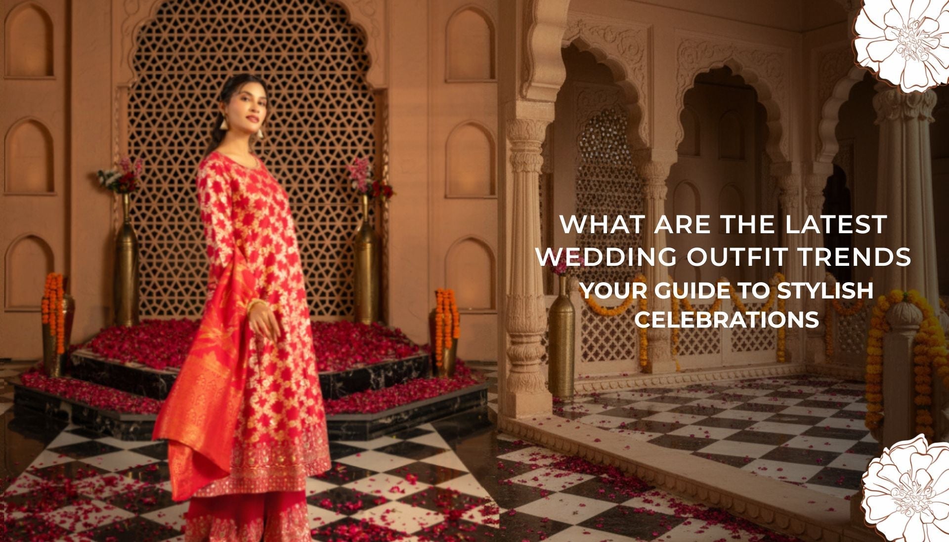 What Are the Latest Wedding Outfit Trends Your Guide To Stylish Celebrations