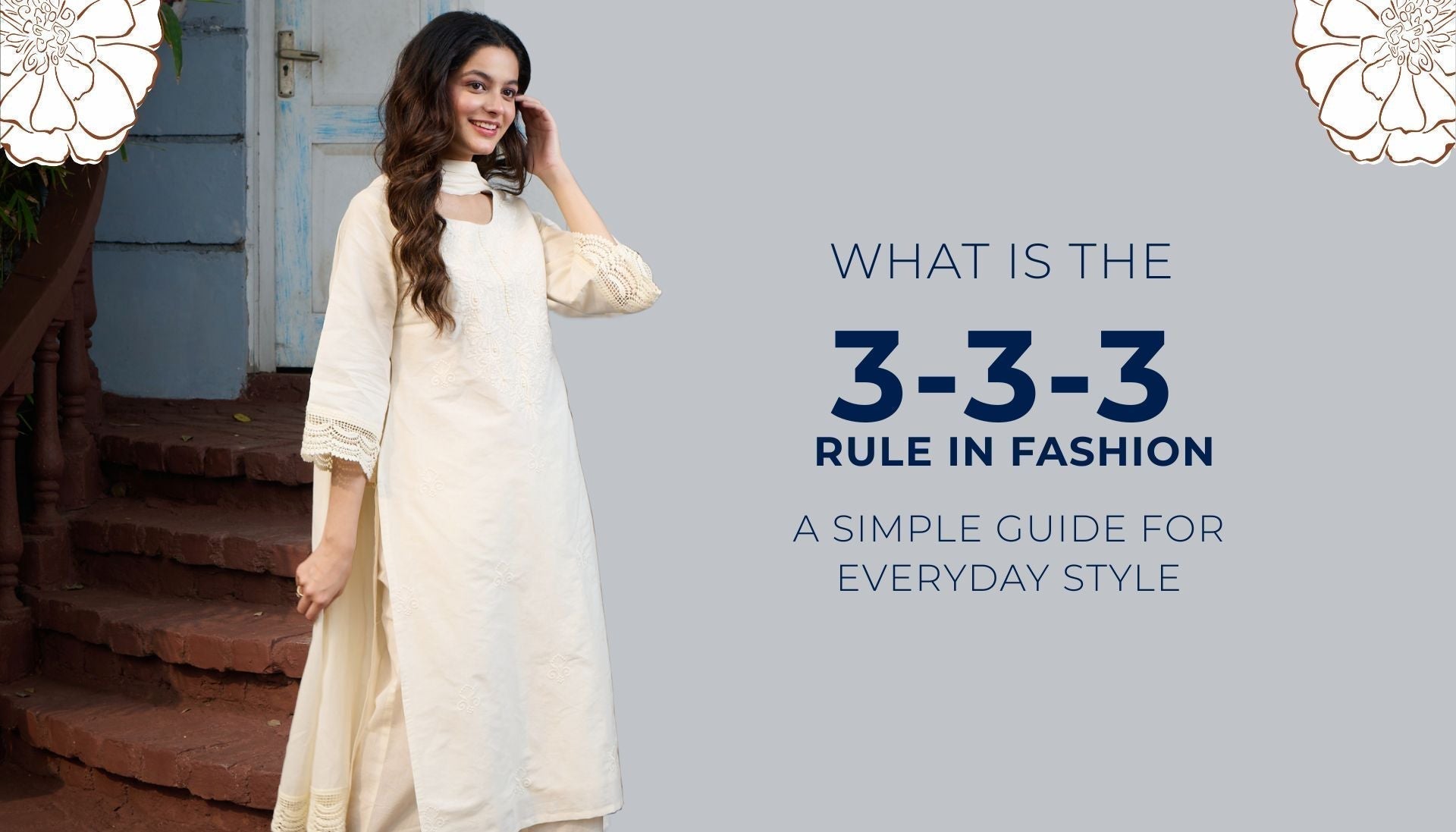 What Is the 3 3 3 Rule in Fashion? A Simple Guide for Everyday Style.