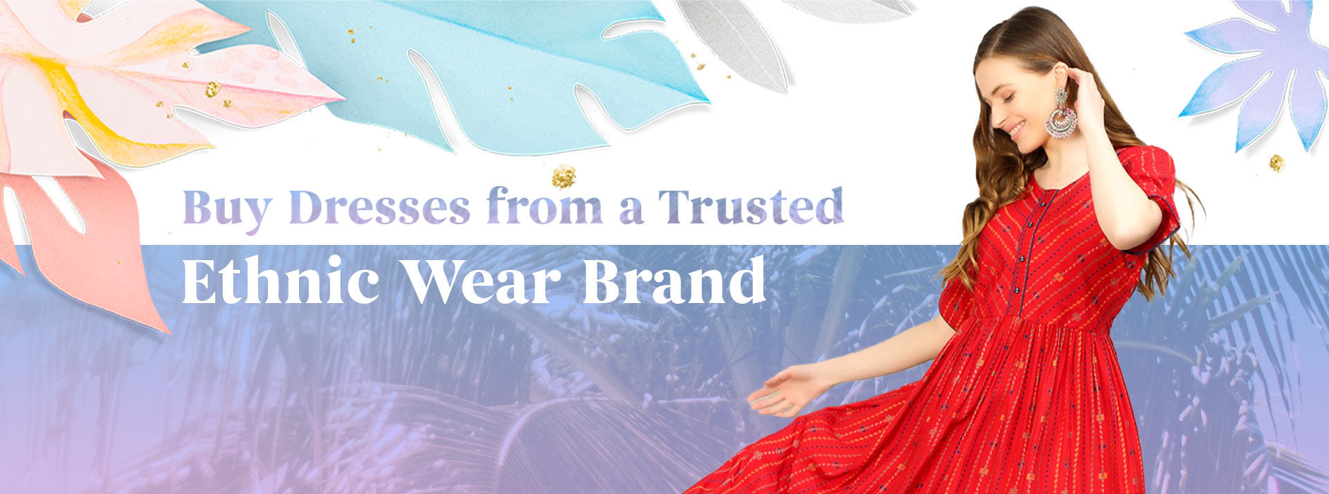 Buy Dresses from a Trusted Ethnic Wear Brand.