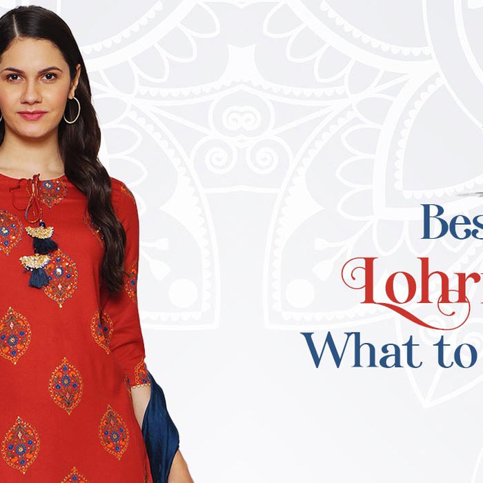 Best Dress for Lohri Function, What to Wear and How?
