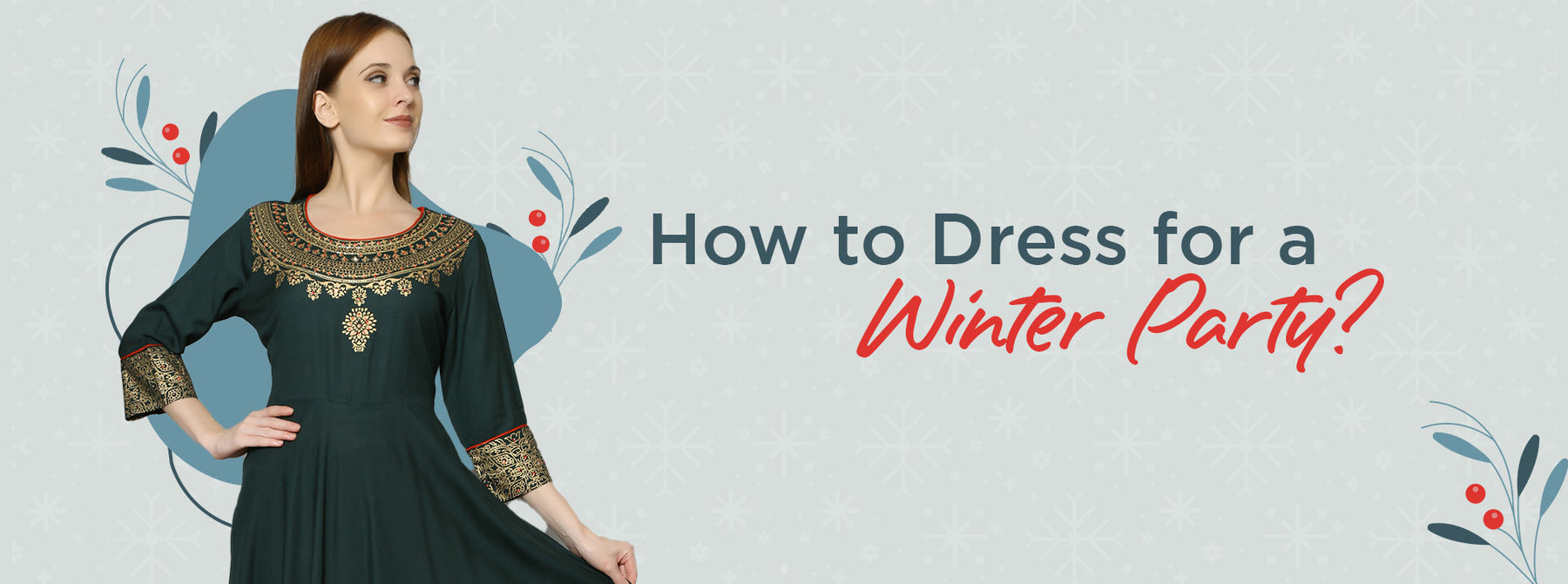 How to Dress for a Winter Party?