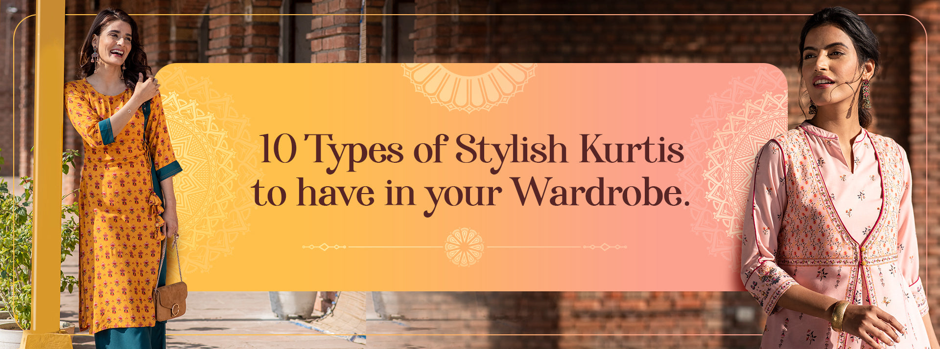 10 Types of Stylish & Trendy Kurtis to Have in Your Wardrobe.