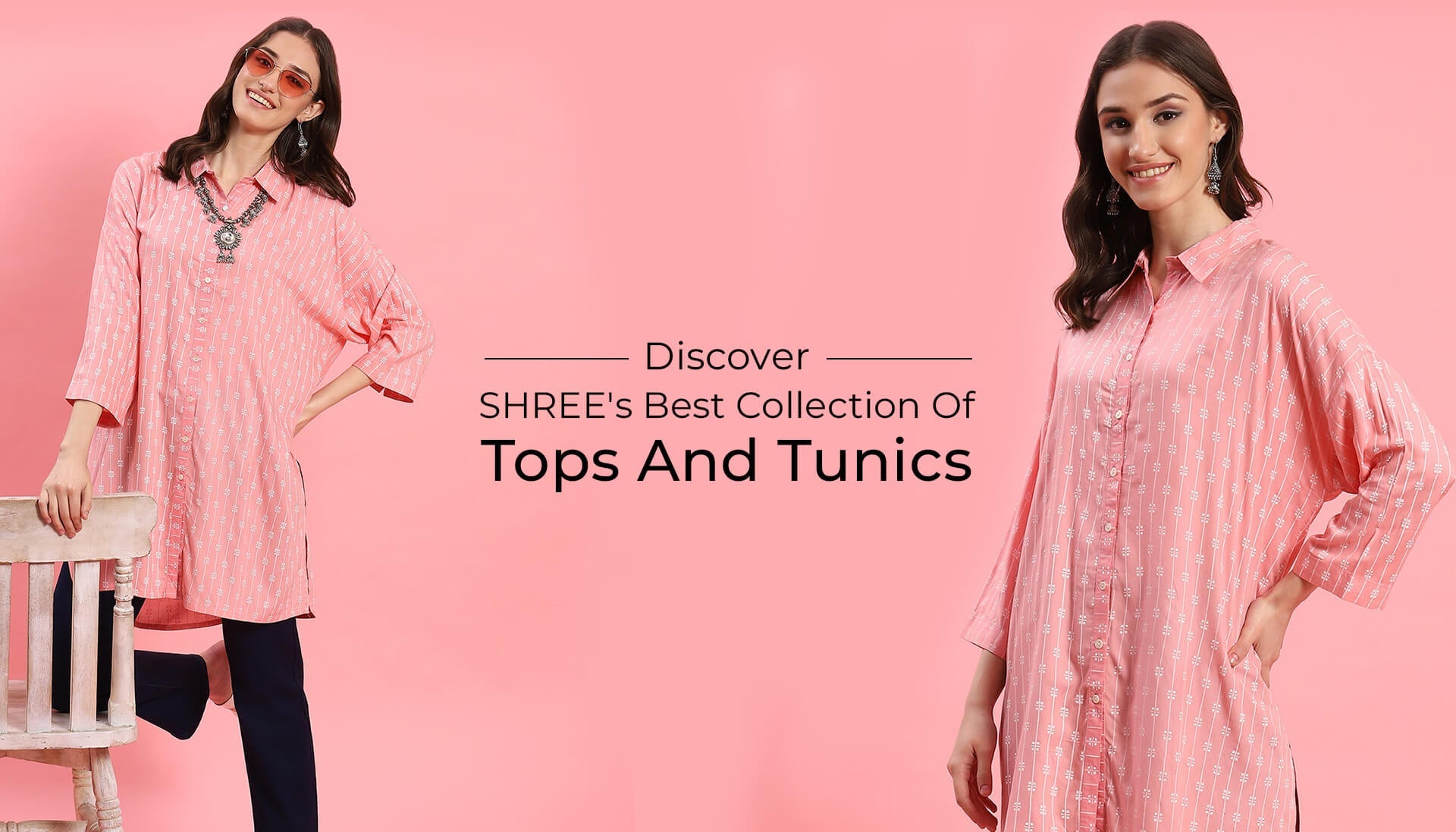 Discover SHREE's Best Collection Of Tops And Tunics.