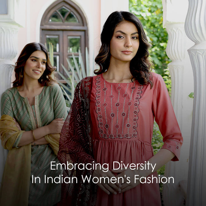 Embracing Diversity In Indian Women's Fashion