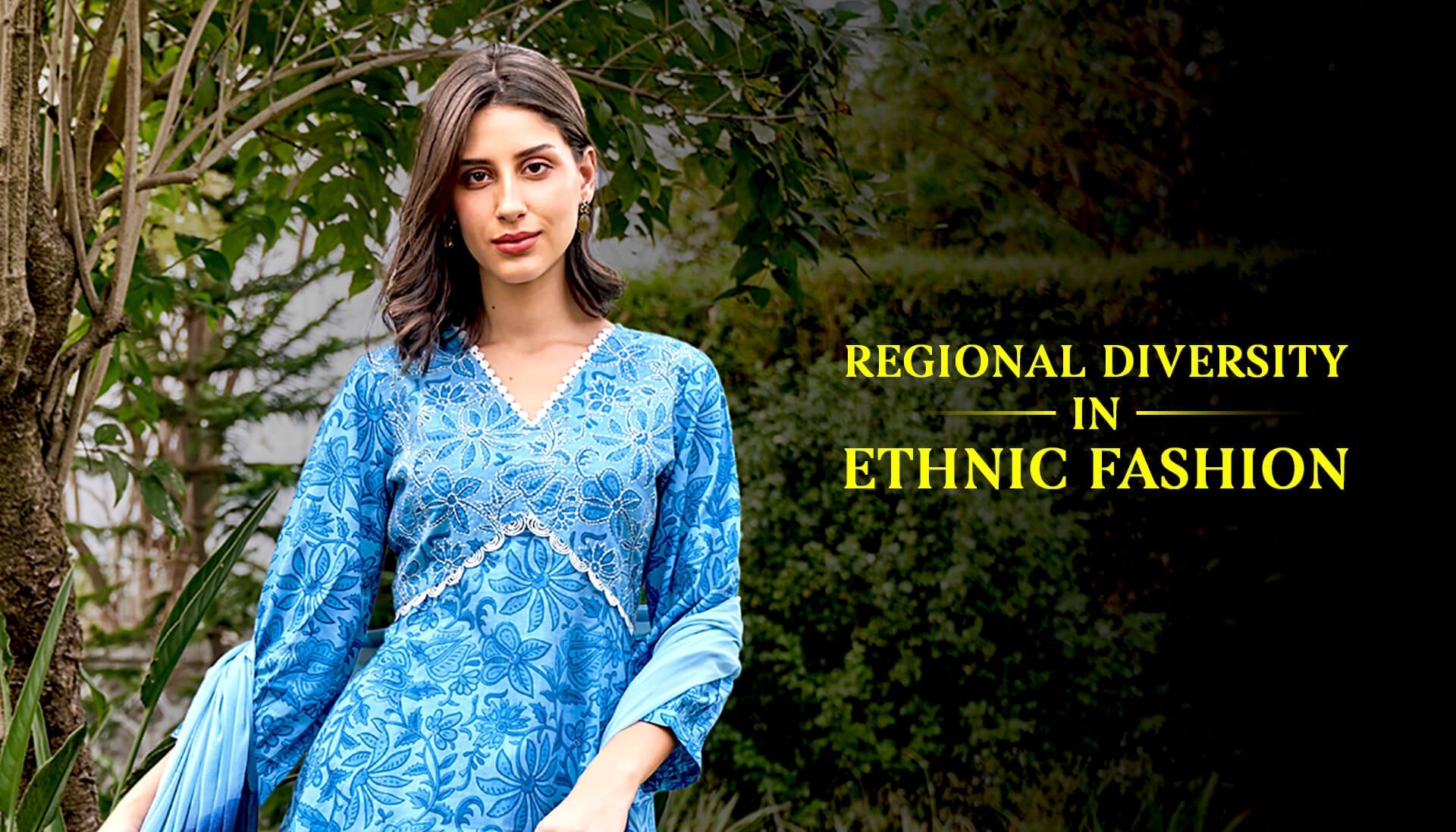 Regional Diversity In Ethnic Fashion.