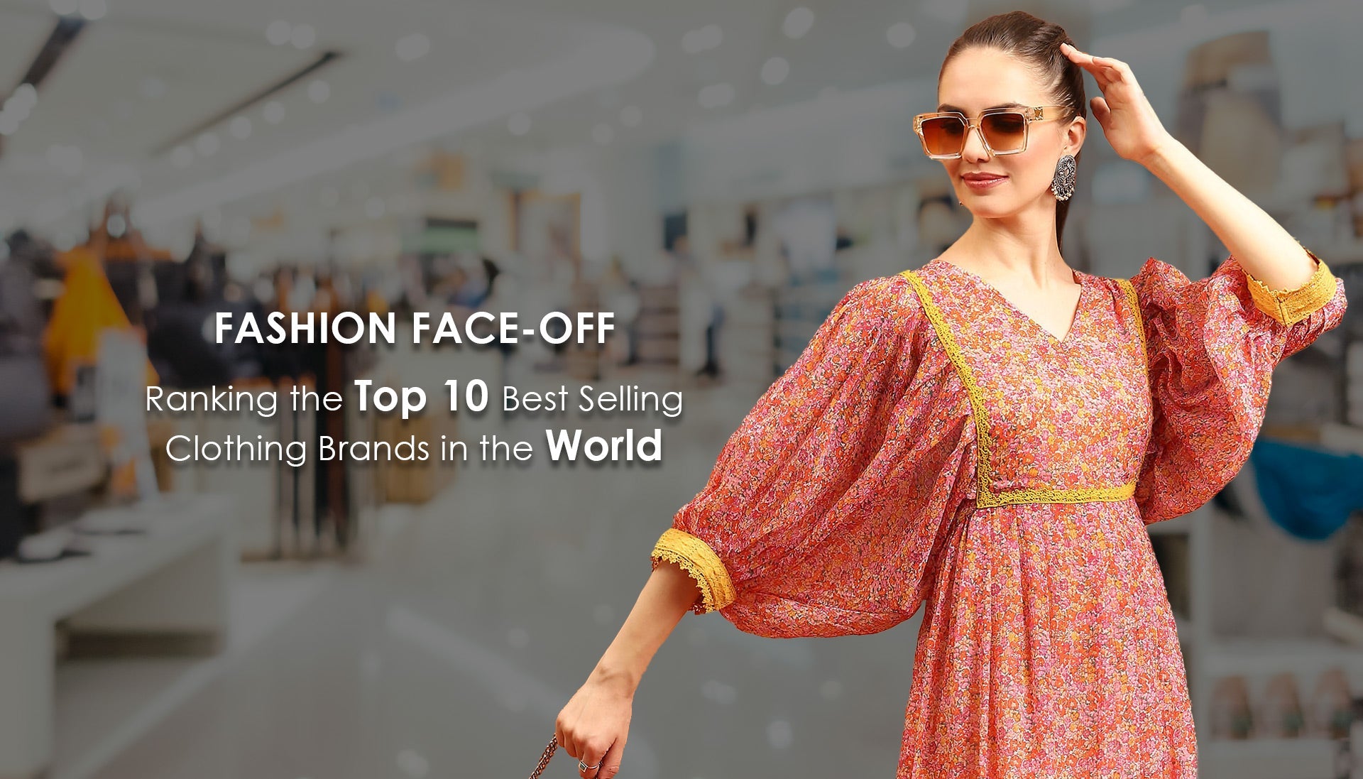 Fashion Face-Off: Ranking The Top 10 Best Selling Clothing Brands In The World.