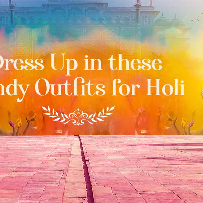 HOLI Celebration: What to wear on Holi and How to Get Ready for this Colorful Festival