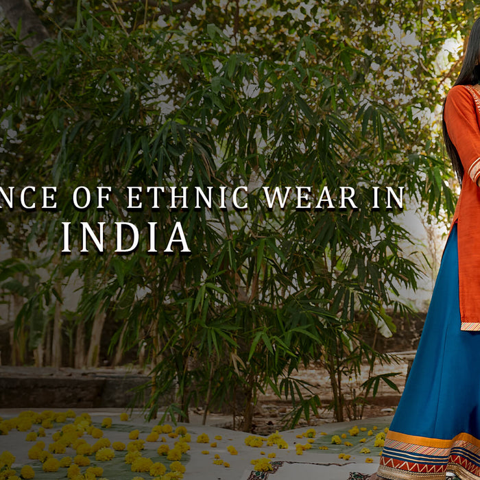 Importance of Ethnic Wear in India