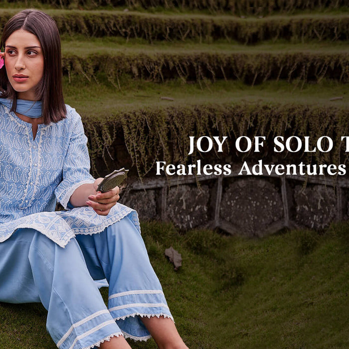 Joy Of Solo Travel - Fearless Adventures For Women