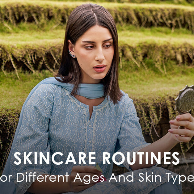 Skincare Routines For Different Ages And Skin Types