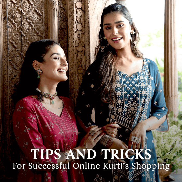 Tips and Tricks For Successful Online Kurti’s Shopping