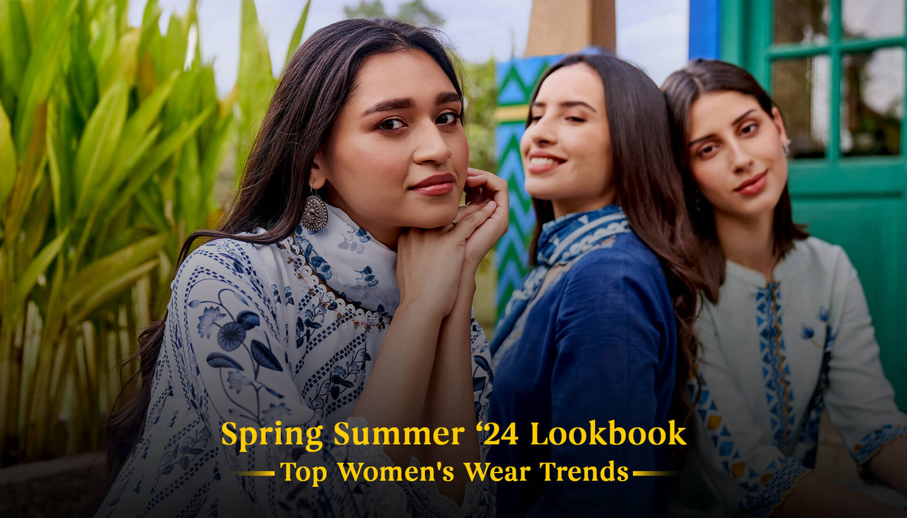 Spring Summer’24 Lookbook Top Women's Wear Trends