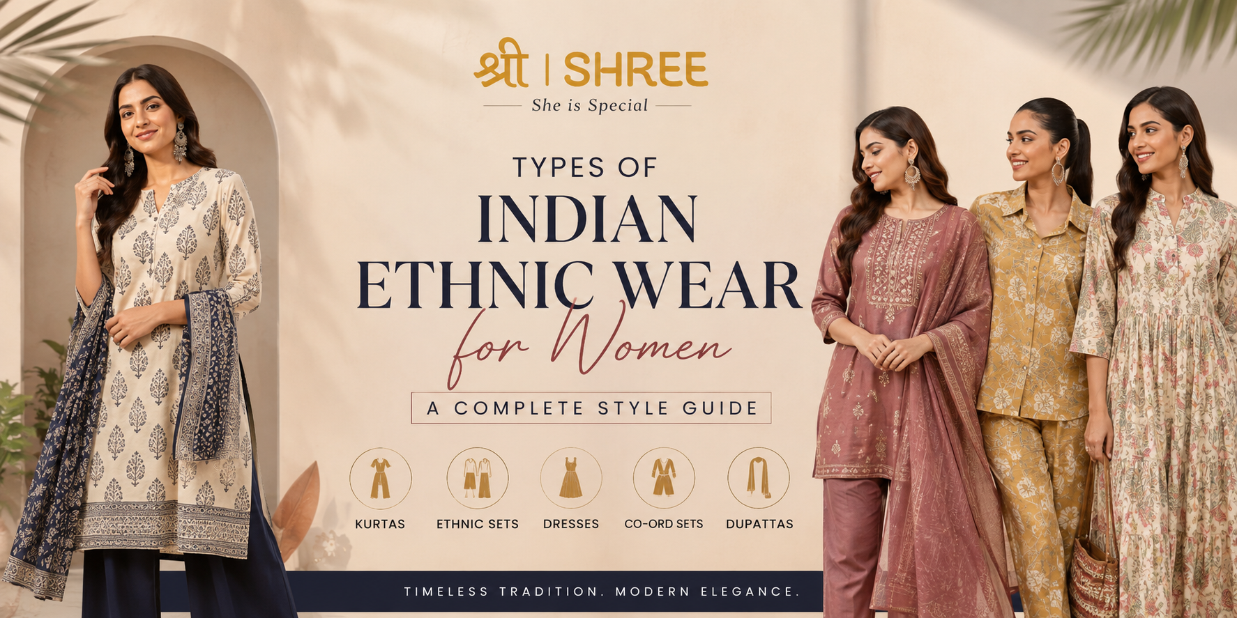Types of Indian Ethnic Wear for Women: A Complete Style Guide