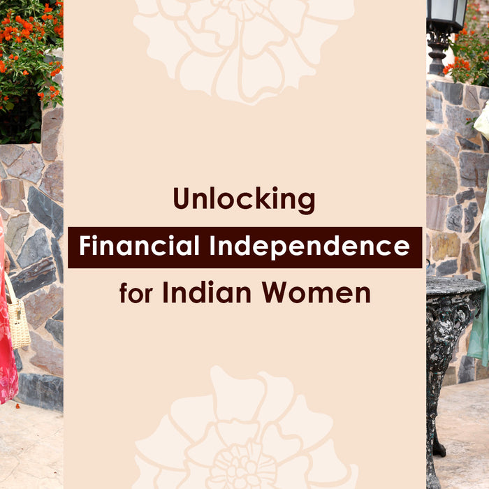 Financial Empowerment For Indian Women