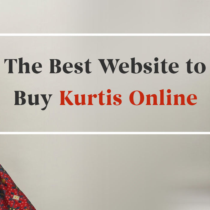 The Best Website to Buy Kurtis Online